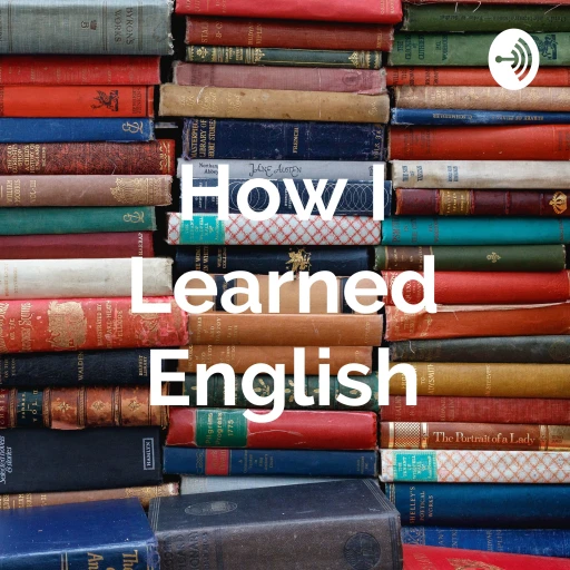 How I Learned English