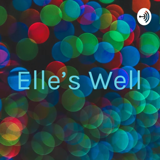 Elle’s Well