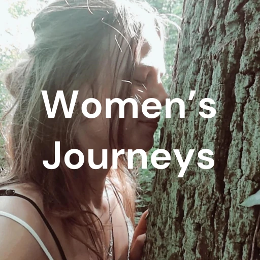 Women’s Journeys