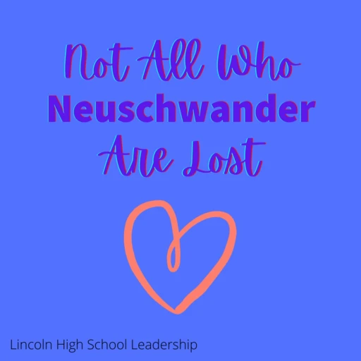 Not All Who Neuschwander Are Lost