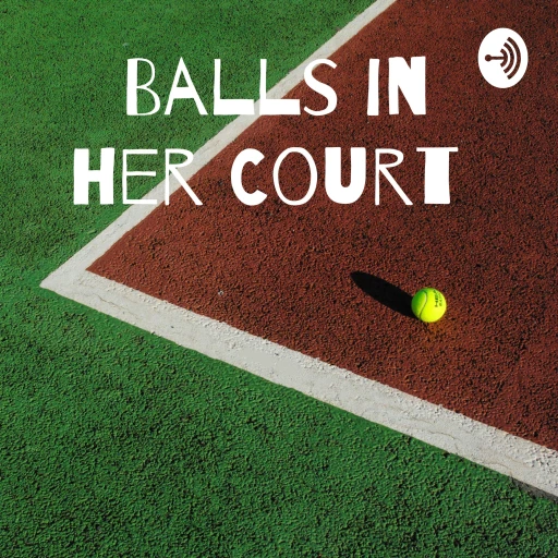 Balls in her Court