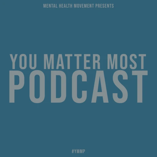 You Matter Most