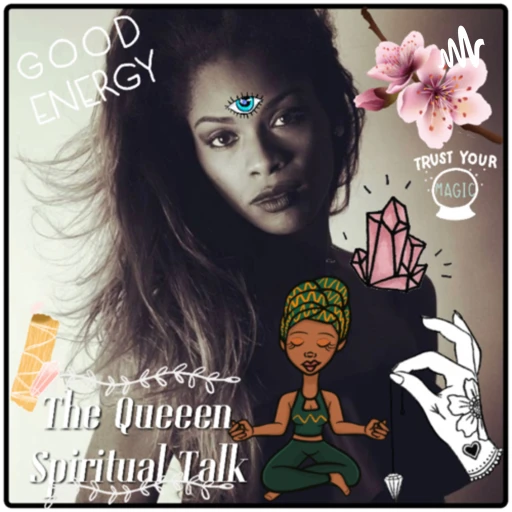 The Queeen Spiritual Talk