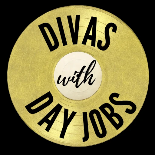 Divas With Day Jobs