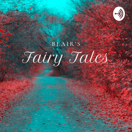 Blair’s Fairy Tales