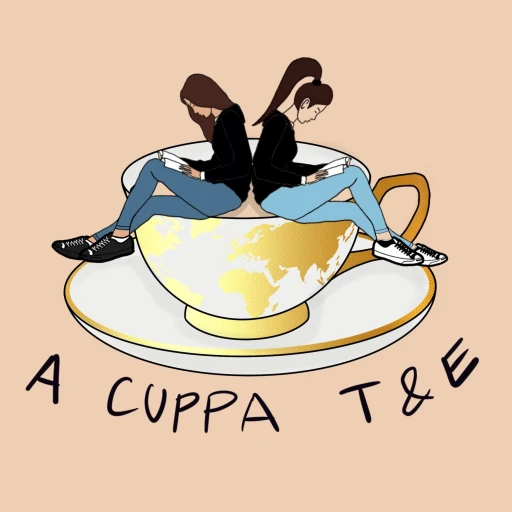 A Cuppa T & E