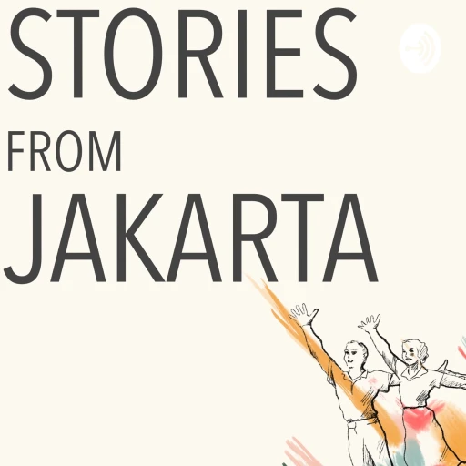 Stories From Jakarta