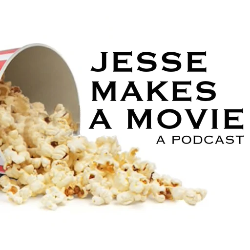 Jesse Makes A Movie