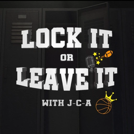 Lock It or Leave It: NBA & NFL