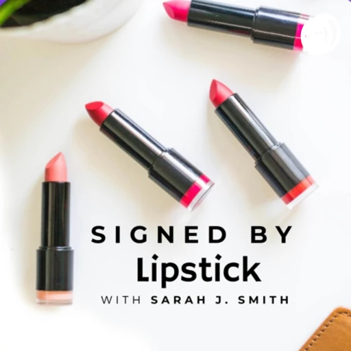 Signed By Lipstick