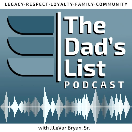 The Dads List Podcast