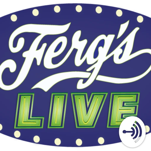 Ferg’s Live… LIVE!