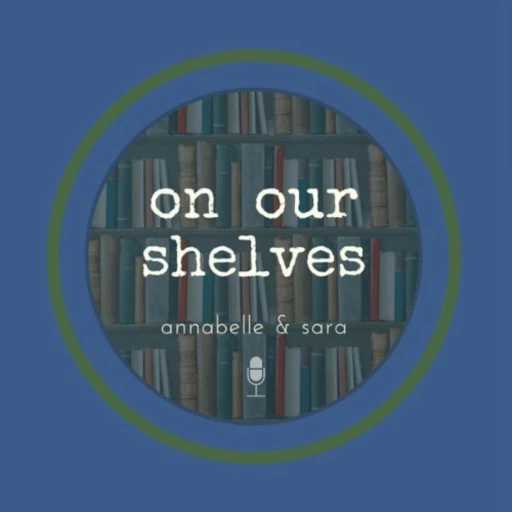 On Our Shelves: The Podcast