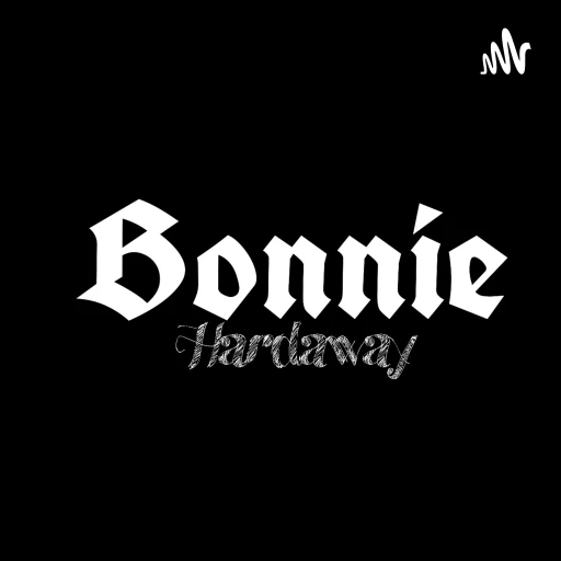 Life & Times of Bonnie