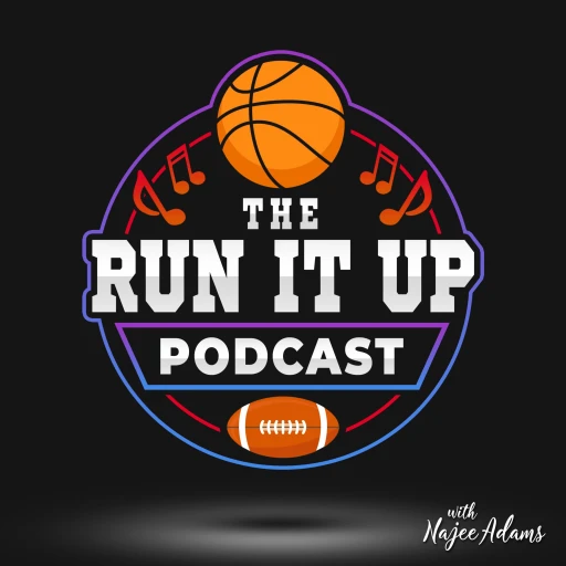 The Run it Up Podcast