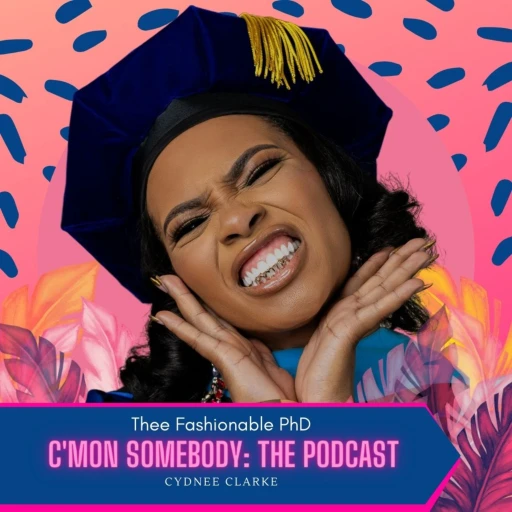 C’mon Somebody: The Podcast