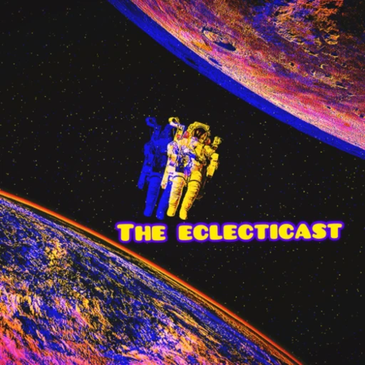 The Eclecticast