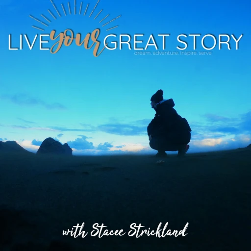 Live Your Great Story