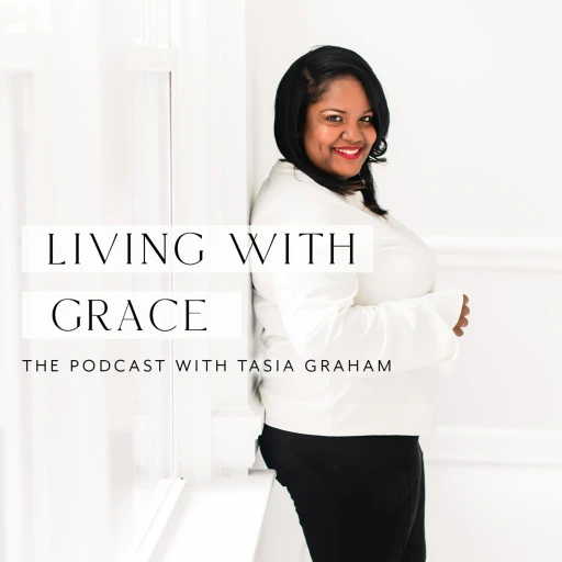 Living with “GRACE”