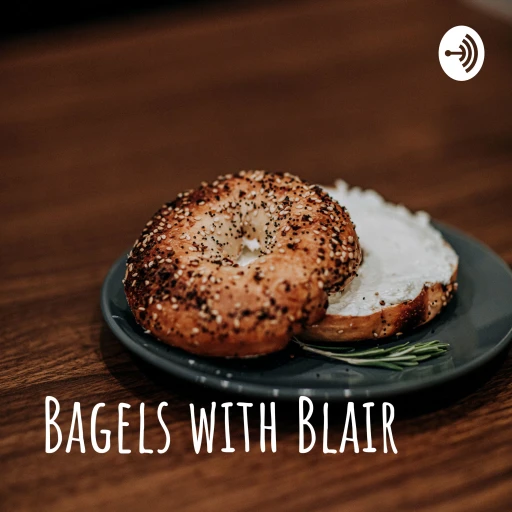 Bagels with Blair