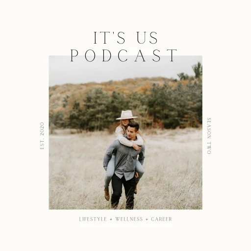 It’s Us Podcast