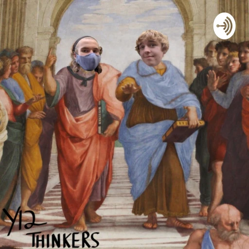 Year 12 Thinkers Podcast