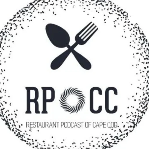 RPOCC – Restaurant Podcast Of Cape Cod