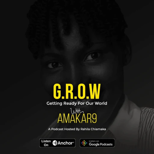 ‘G.R.O.W WITH AMAKAR9’