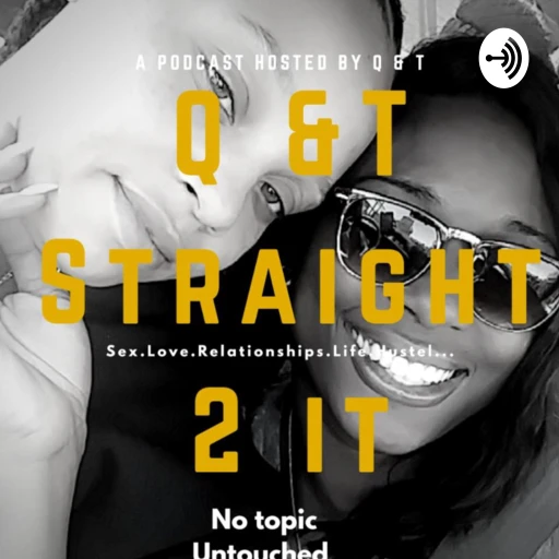 Q&T Straight 2 It