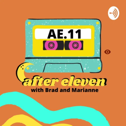 After Eleven Podcast