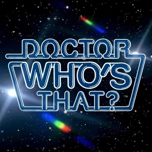 Doctor Who’s That?