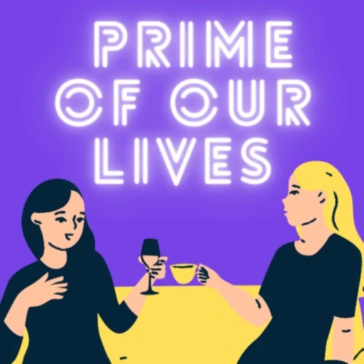 Prime of Our Lives