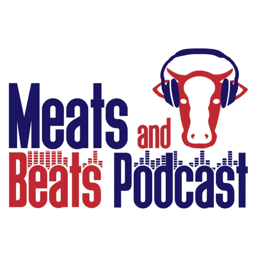 Meats and Beats Podcast