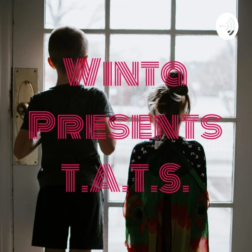 Winta Presents T.A.T.S.