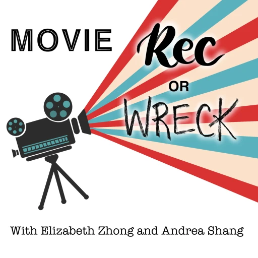 Movie Rec or Wreck