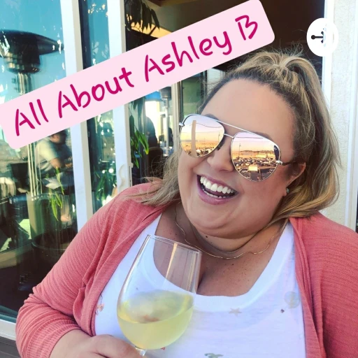 All About Ashley B.