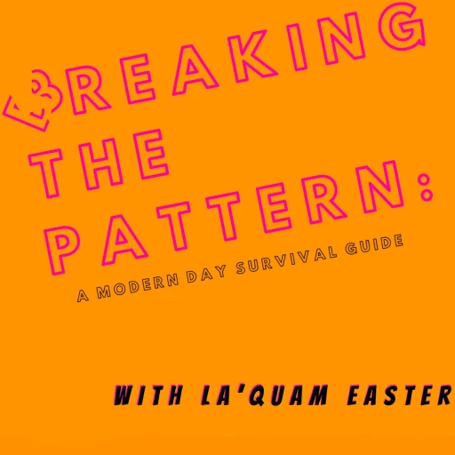 Breaking the Pattern: A modern day survival guide