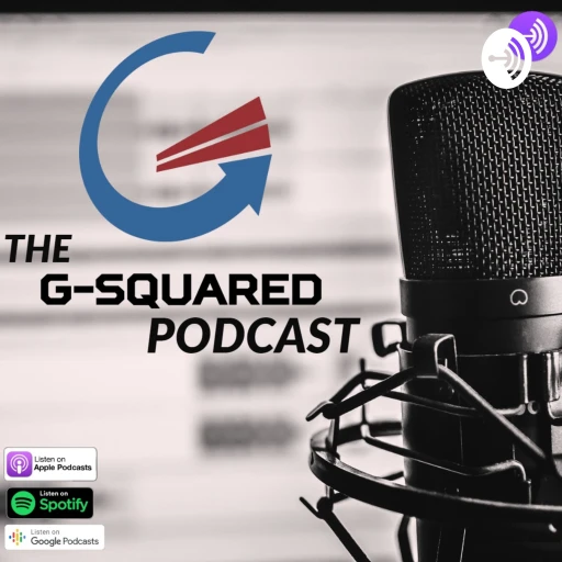 The G-Squared Podcast