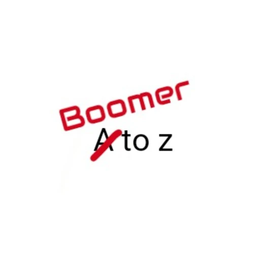 Boomer To Z