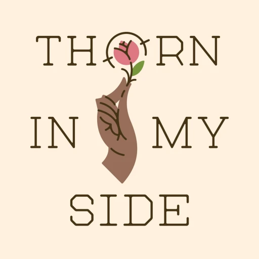 Thorn in My Side