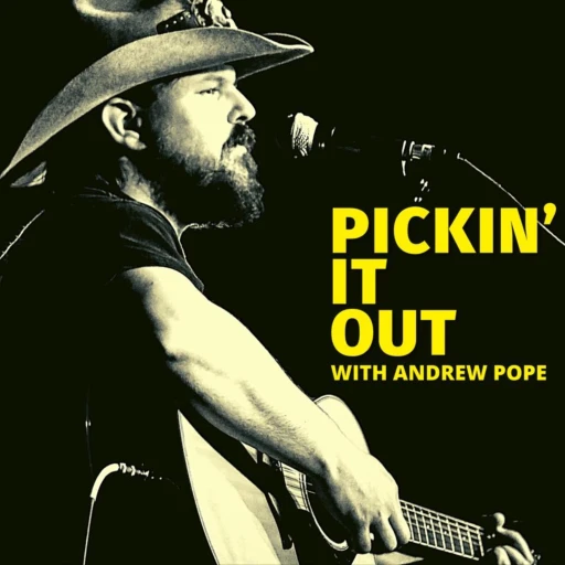 Pickin’ It Out with Andrew Pope