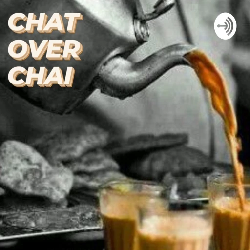 Chat Over Chai