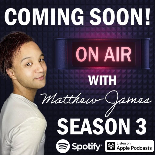 On Air with Matthew-James