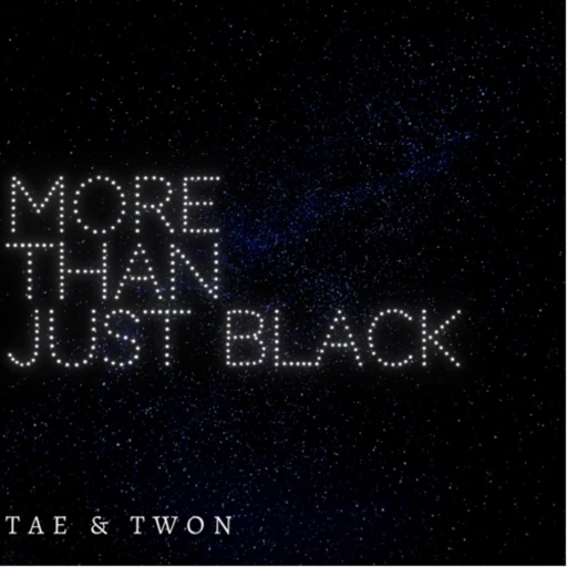 More Than Just Black ……… Tae & Twan