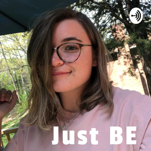 The Just BE Podcast