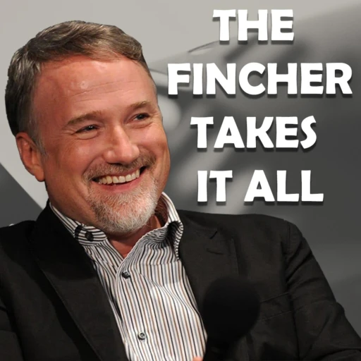 The Fincher Takes It All