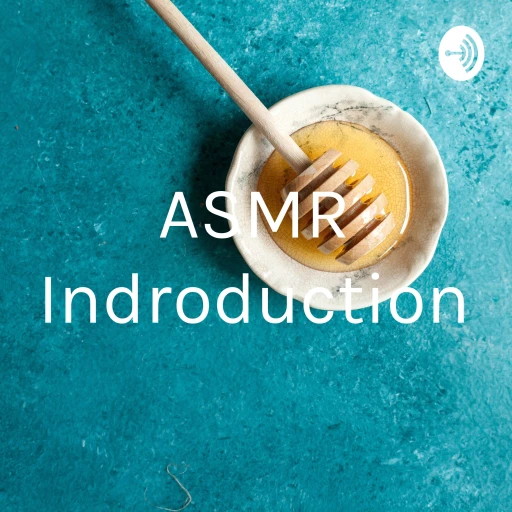 ASMR Indroduction🌼