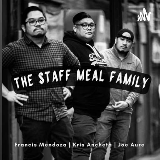 The Staff Meal Family.