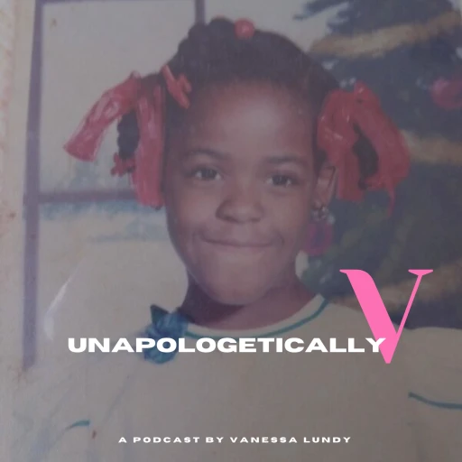 Unapologetically V