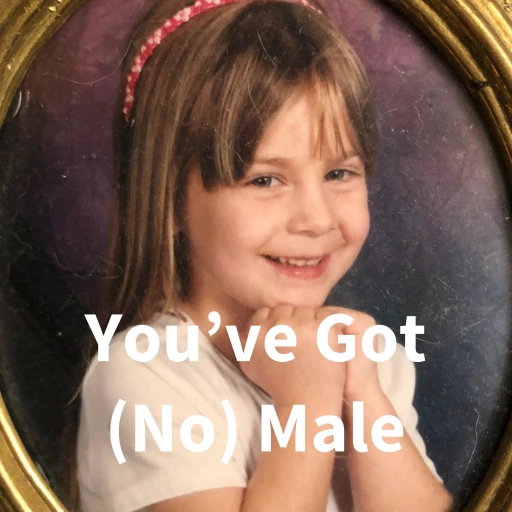 You’ve Got (No) Male